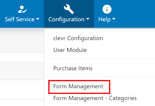 clevr form management drop down menu item from configuration